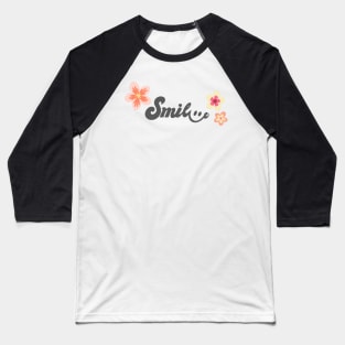 Smile power Baseball T-Shirt